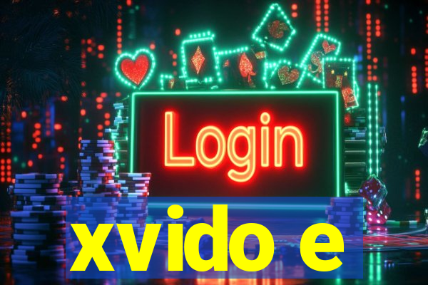 xvido e